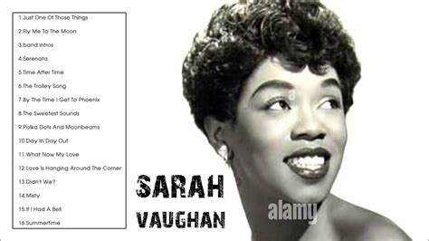 sarah vaughan youtube|sarah vaughan greatest hits youtube.